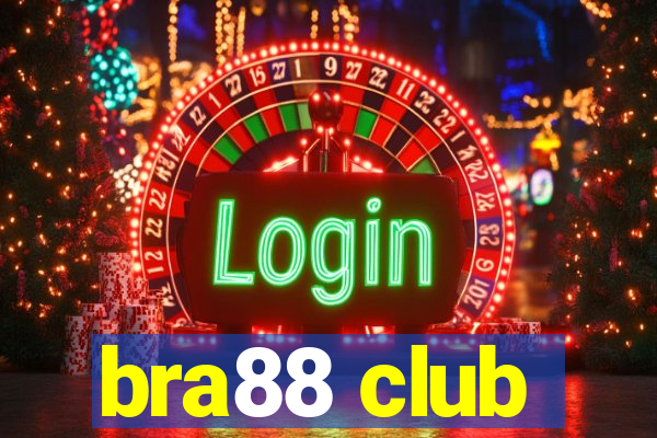 bra88 club